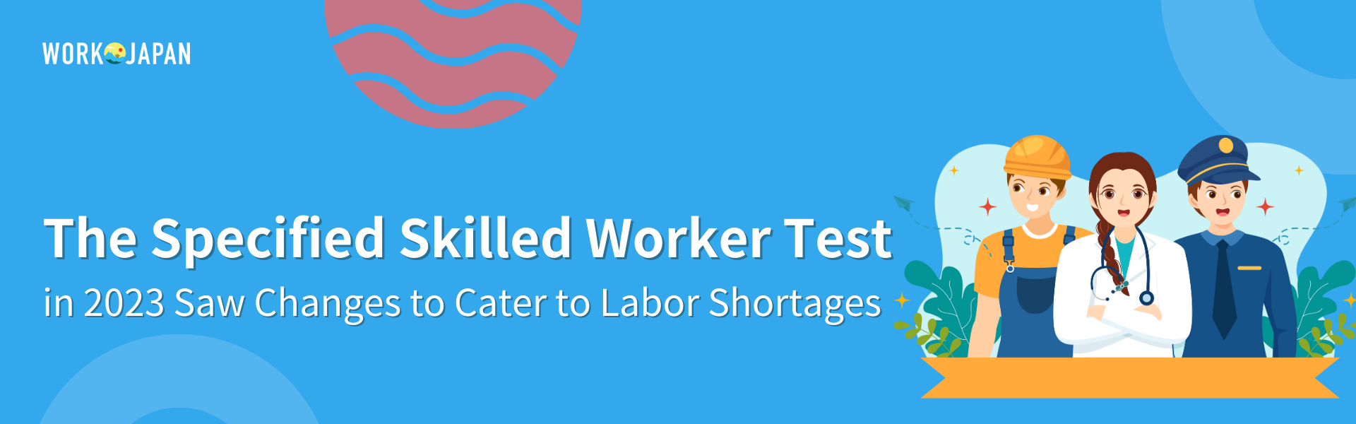 The Specified Skilled Worker Test in 2023 Saw Changes to...